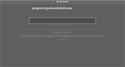 Desktop Screenshot of antigravitypolevaultclub.com